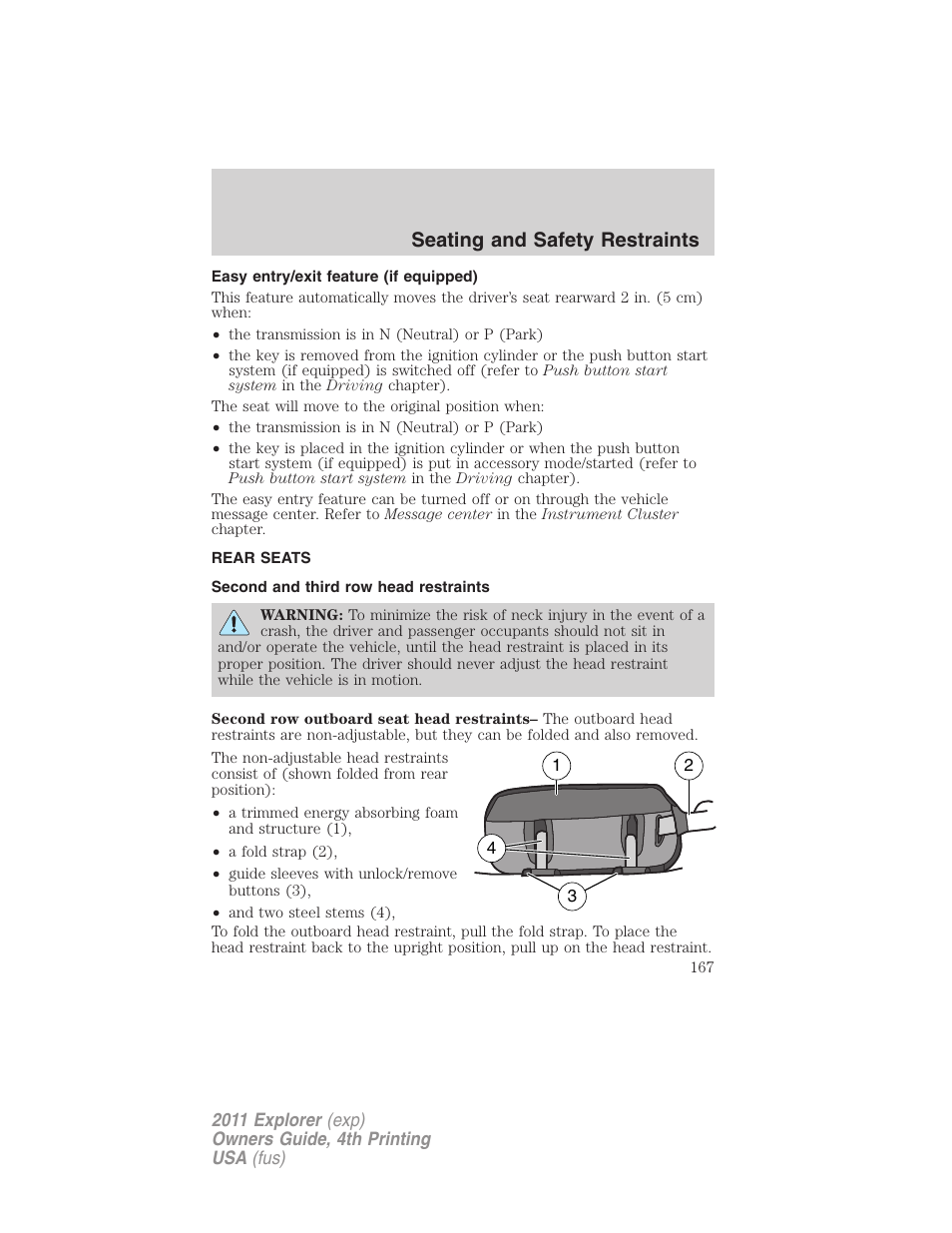 Easy entry/exit feature (if equipped), Rear seats, Second and third row head restraints | Seating and safety restraints | FORD 2011 Explorer v.3 User Manual | Page 167 / 442