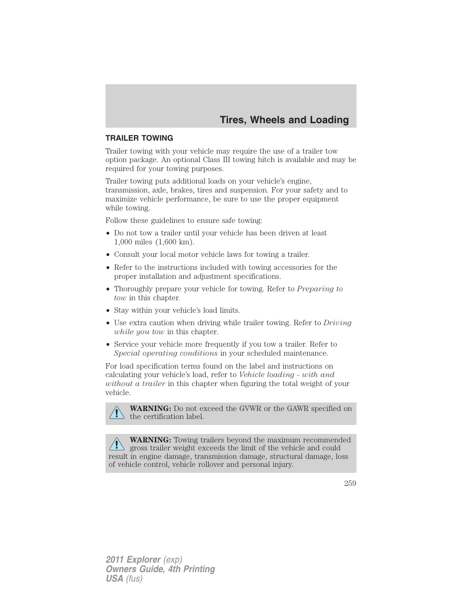 Trailer towing, Tires, wheels and loading | FORD 2011 Explorer v.3 User Manual | Page 259 / 442