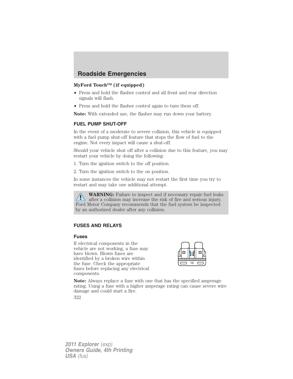 Fuel pump shut-off, Fuses and relays, Fuses | Roadside emergencies | FORD 2011 Explorer v.3 User Manual | Page 322 / 442