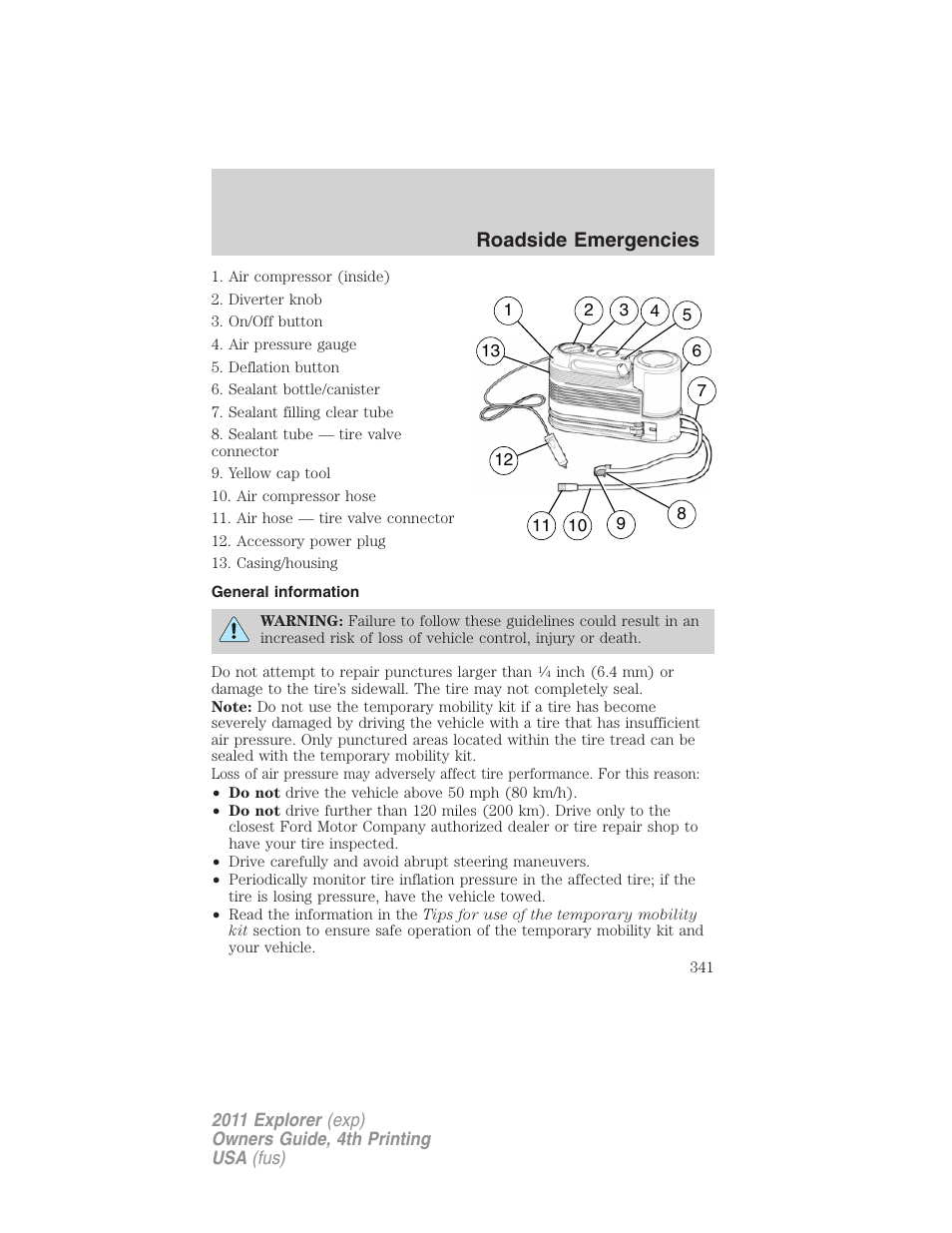 General information, Roadside emergencies | FORD 2011 Explorer v.3 User Manual | Page 341 / 442