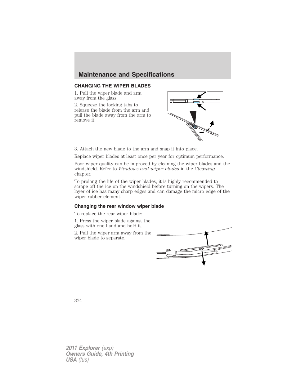 Changing the wiper blades, Changing the rear window wiper blade, Maintenance and specifications | FORD 2011 Explorer v.3 User Manual | Page 374 / 442