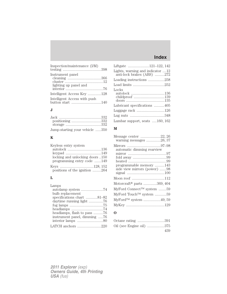 Index | FORD 2011 Explorer v.3 User Manual | Page 439 / 442