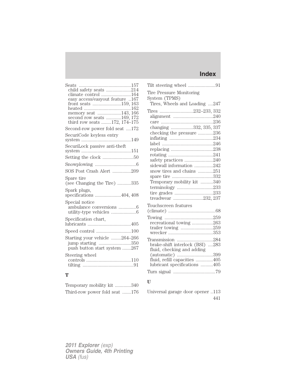 Index | FORD 2011 Explorer v.3 User Manual | Page 441 / 442