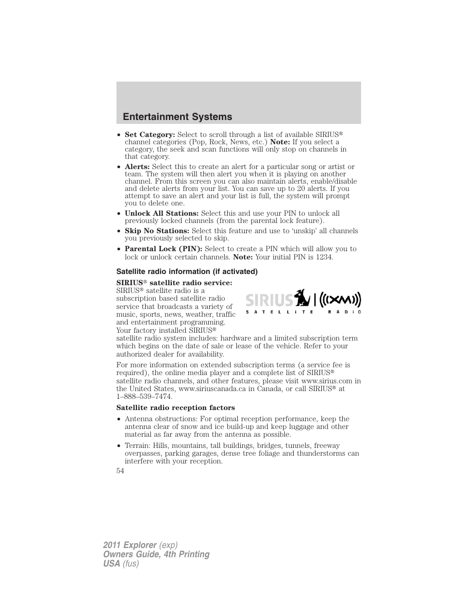 Satellite radio information (if activated), Entertainment systems | FORD 2011 Explorer v.3 User Manual | Page 54 / 442