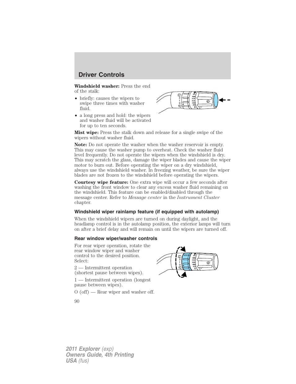 Rear window wiper/washer controls, Driver controls | FORD 2011 Explorer v.3 User Manual | Page 90 / 442