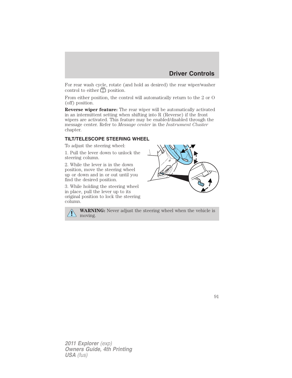 Tilt/telescope steering wheel, Steering wheel adjustment, Driver controls | FORD 2011 Explorer v.3 User Manual | Page 91 / 442