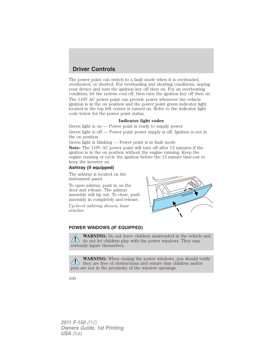 Ashtray (if equipped), Power windows (if equipped), Power windows | Driver controls | FORD 2011 F-150 v.1 User Manual | Page 100 / 461