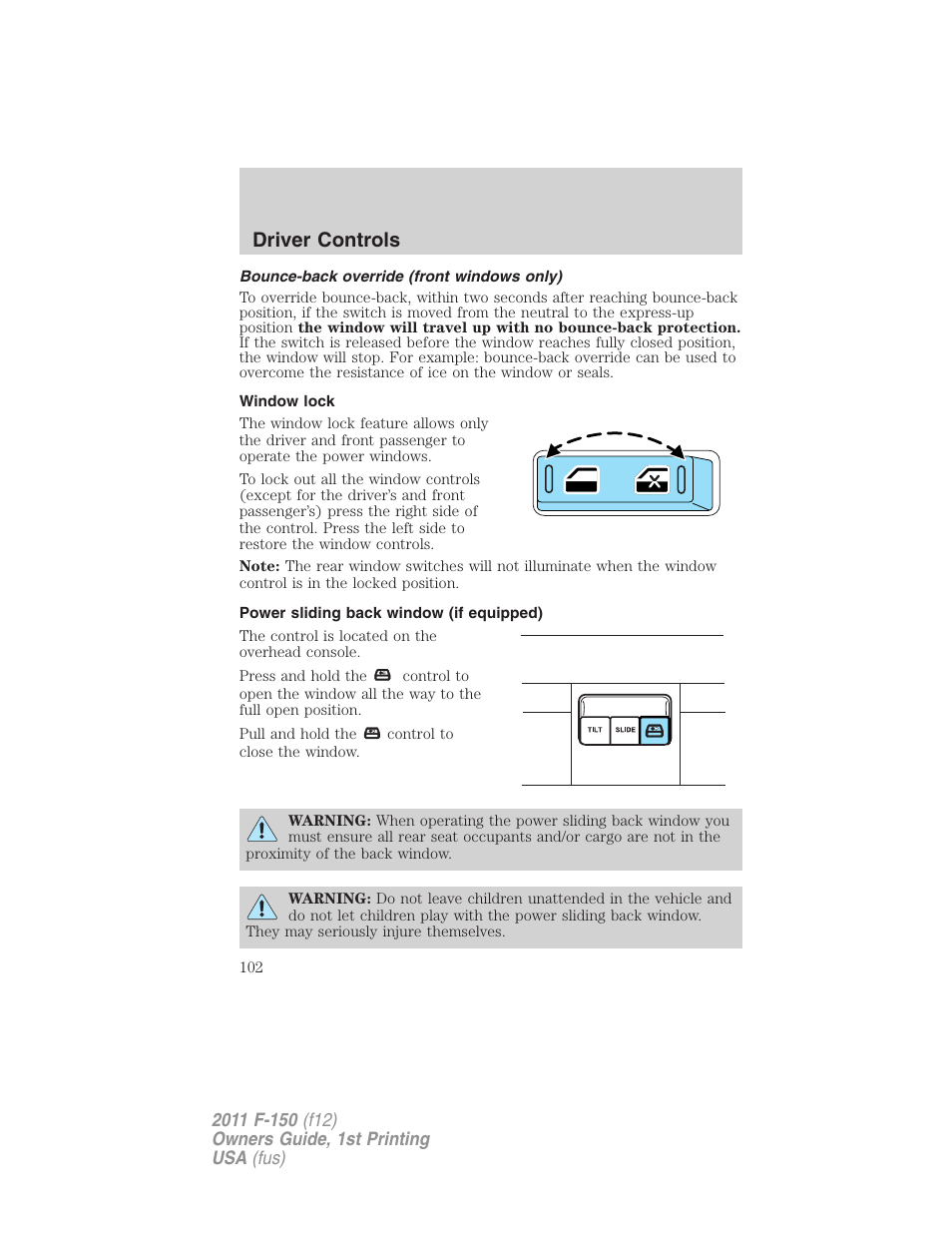 Bounce-back override (front windows only), Window lock, Power sliding back window (if equipped) | Driver controls | FORD 2011 F-150 v.1 User Manual | Page 102 / 461