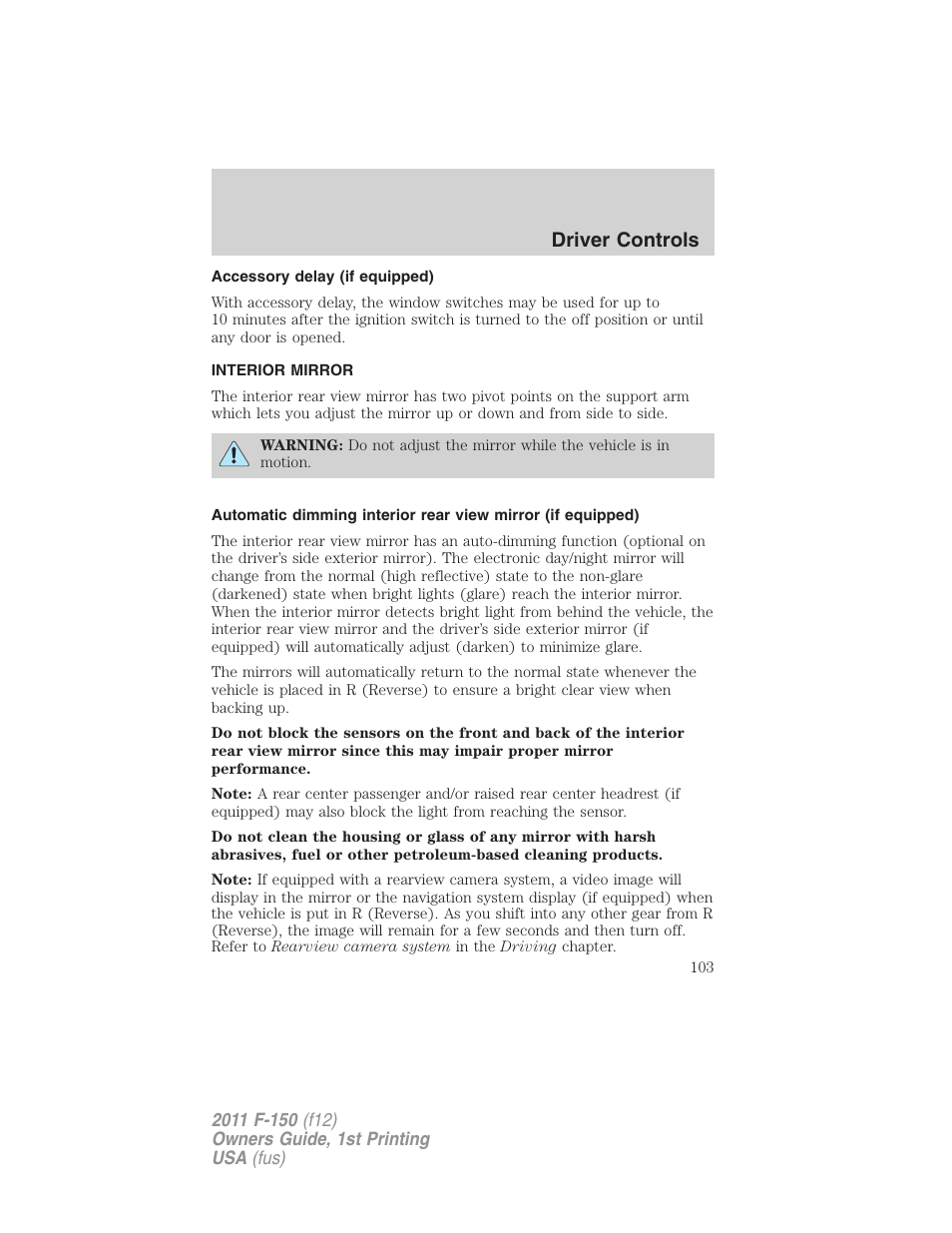 Accessory delay (if equipped), Interior mirror, Mirrors | Driver controls | FORD 2011 F-150 v.1 User Manual | Page 103 / 461