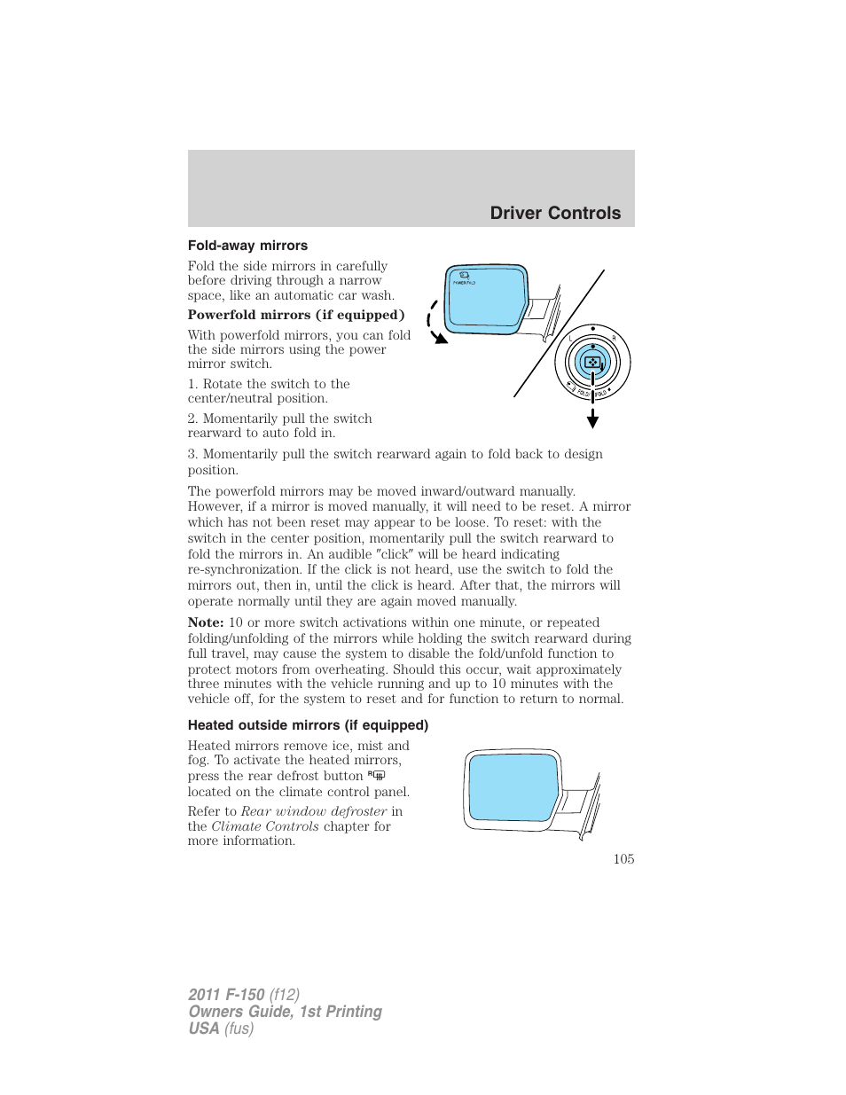 Fold-away mirrors, Heated outside mirrors (if equipped), Driver controls | FORD 2011 F-150 v.1 User Manual | Page 105 / 461