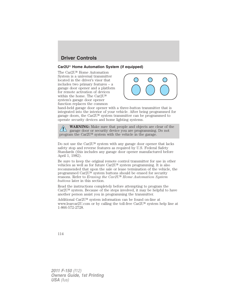 Car2u home automation system (if equipped), Driver controls | FORD 2011 F-150 v.1 User Manual | Page 114 / 461