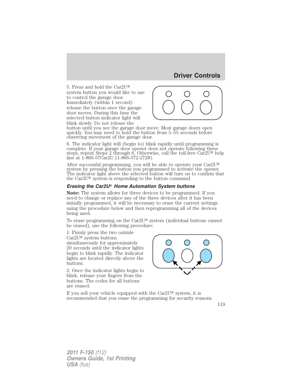 Erasing the car2u home automation system buttons, Driver controls | FORD 2011 F-150 v.1 User Manual | Page 119 / 461