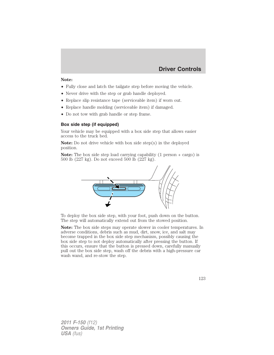 Box side step (if equipped), Driver controls | FORD 2011 F-150 v.1 User Manual | Page 123 / 461