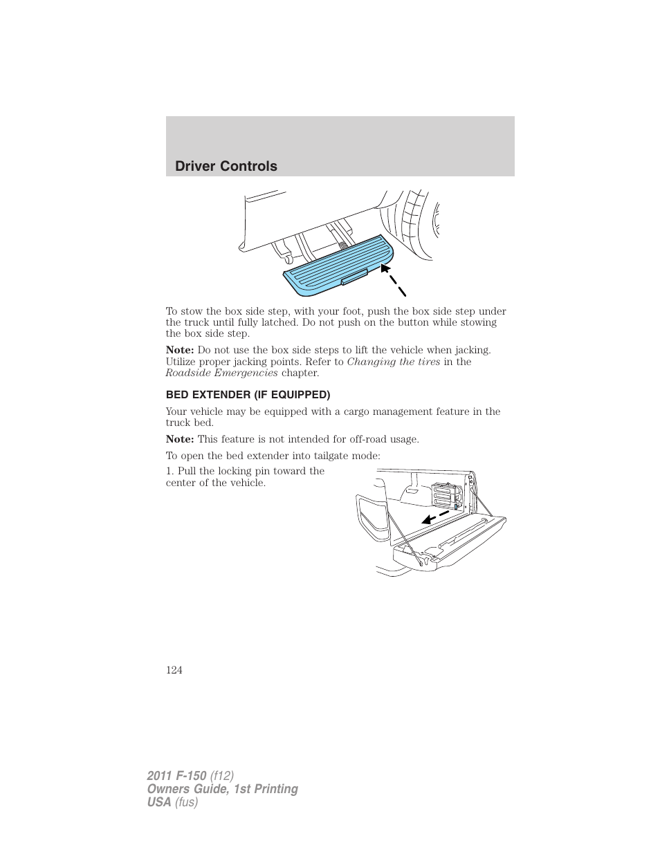 Bed extender (if equipped), Driver controls | FORD 2011 F-150 v.1 User Manual | Page 124 / 461