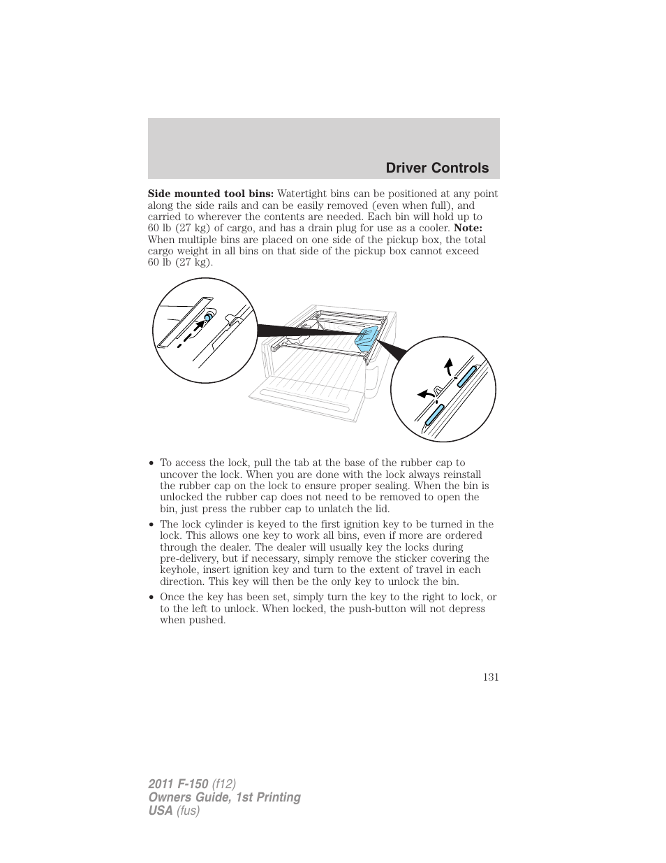 Driver controls | FORD 2011 F-150 v.1 User Manual | Page 131 / 461