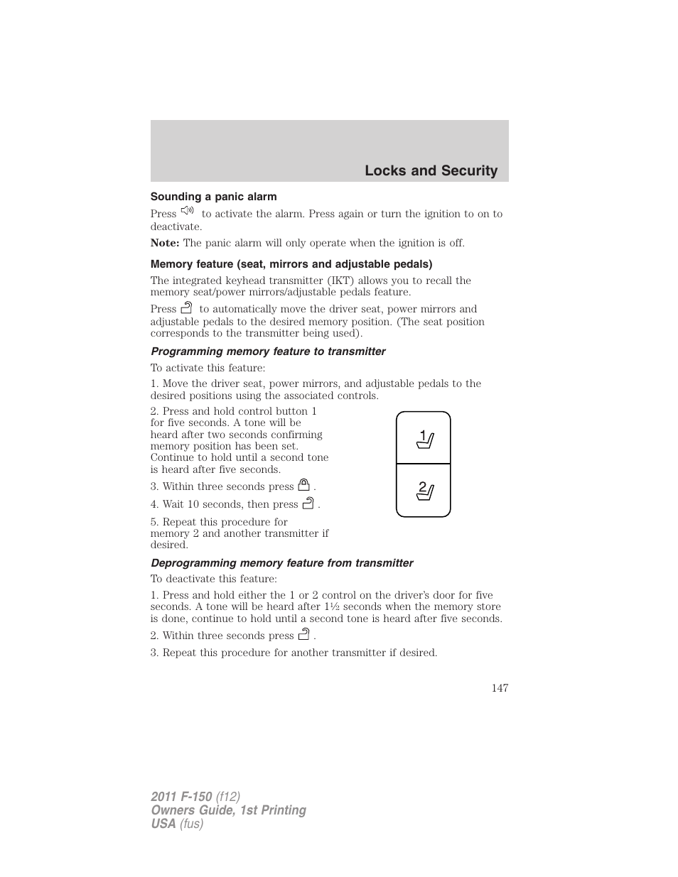 Sounding a panic alarm, Programming memory feature to transmitter, Deprogramming memory feature from transmitter | Locks and security | FORD 2011 F-150 v.1 User Manual | Page 147 / 461