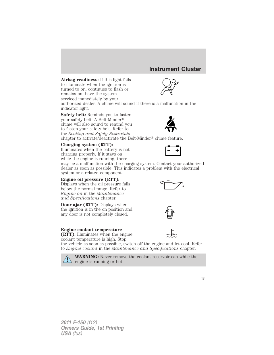 Instrument cluster | FORD 2011 F-150 v.1 User Manual | Page 15 / 461