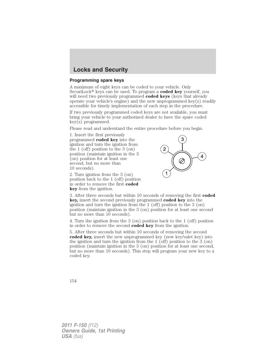Programming spare keys, Locks and security | FORD 2011 F-150 v.1 User Manual | Page 154 / 461