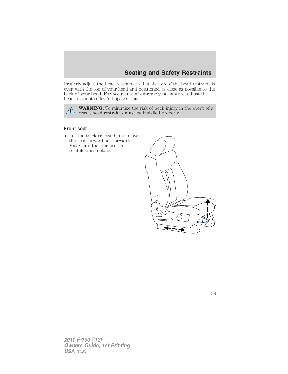 Front seat, Seating and safety restraints | FORD 2011 F-150 v.1 User Manual | Page 159 / 461