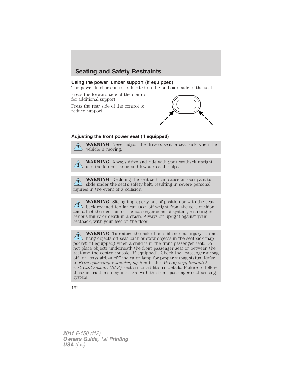 Using the power lumbar support (if equipped), Adjusting the front power seat (if equipped), Seating and safety restraints | FORD 2011 F-150 v.1 User Manual | Page 162 / 461