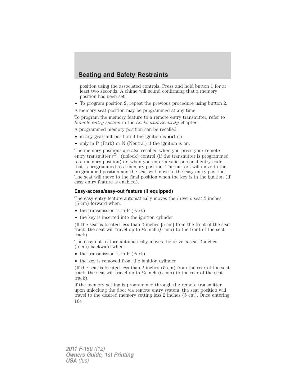 Easy-access/easy-out feature (if equipped), Seating and safety restraints | FORD 2011 F-150 v.1 User Manual | Page 164 / 461