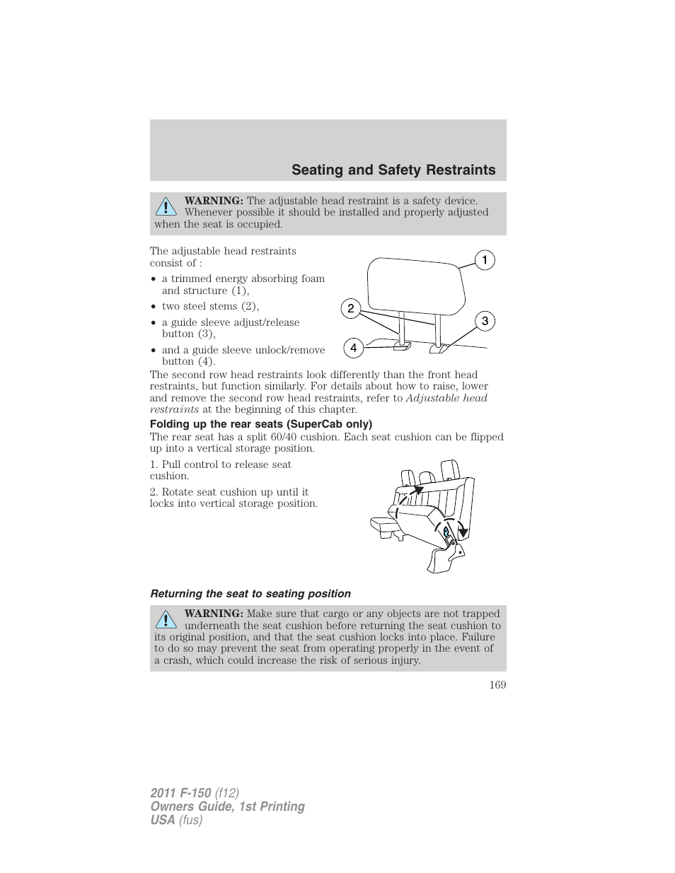 Folding up the rear seats (supercab only), Returning the seat to seating position, Seating and safety restraints | FORD 2011 F-150 v.1 User Manual | Page 169 / 461