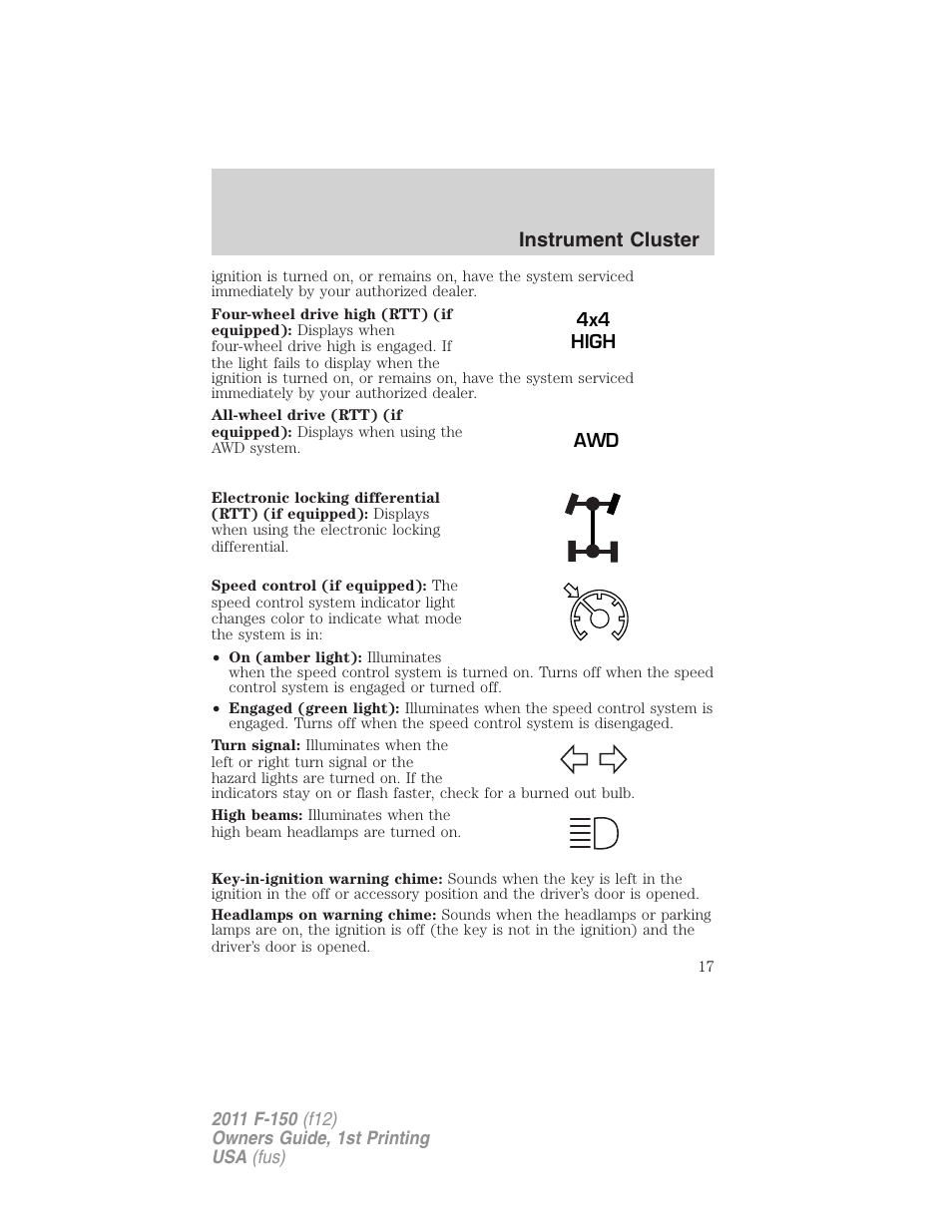 Instrument cluster | FORD 2011 F-150 v.1 User Manual | Page 17 / 461