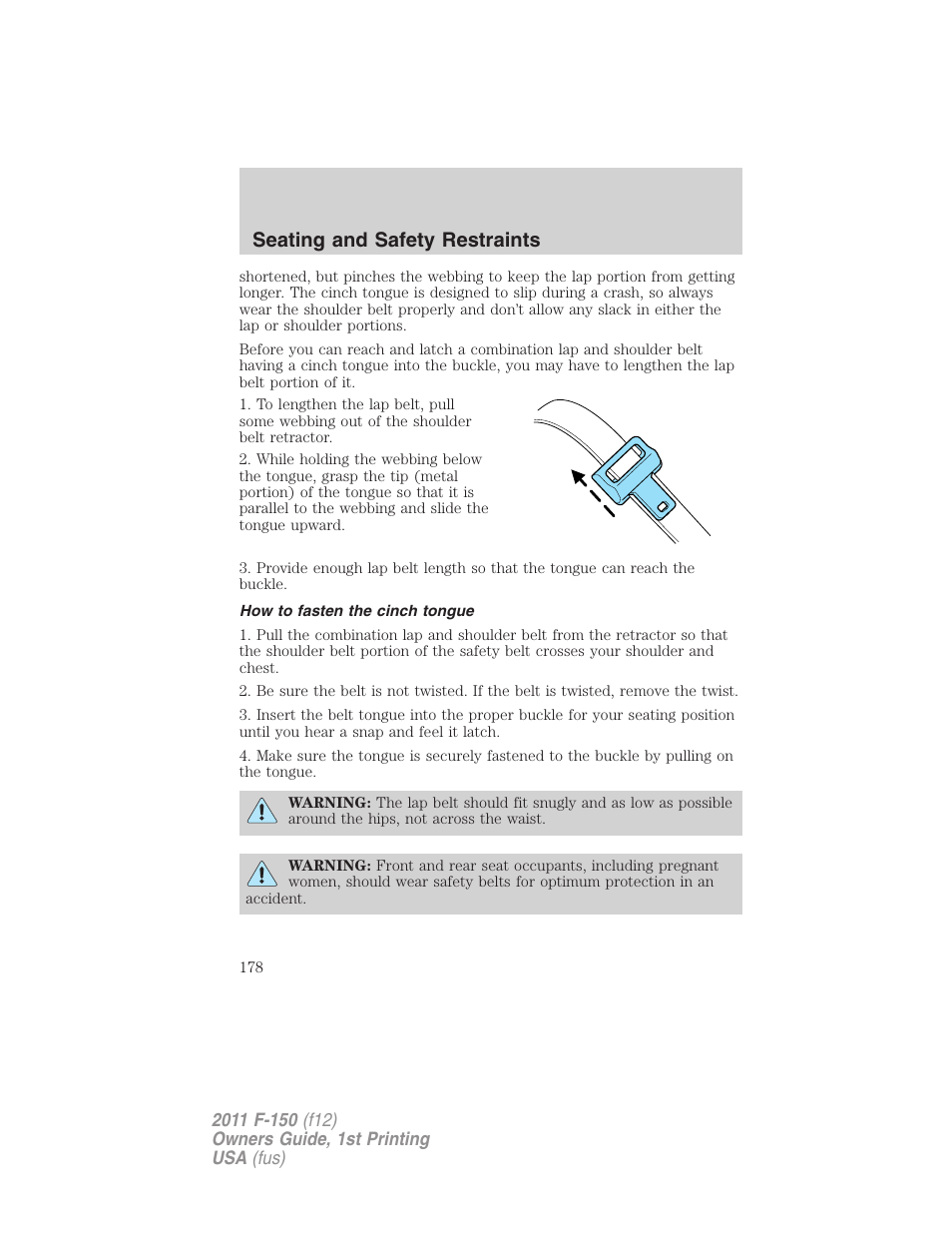 How to fasten the cinch tongue, Seating and safety restraints | FORD 2011 F-150 v.1 User Manual | Page 178 / 461