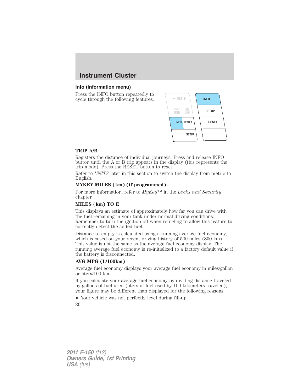 Info (information menu), Instrument cluster | FORD 2011 F-150 v.1 User Manual | Page 20 / 461