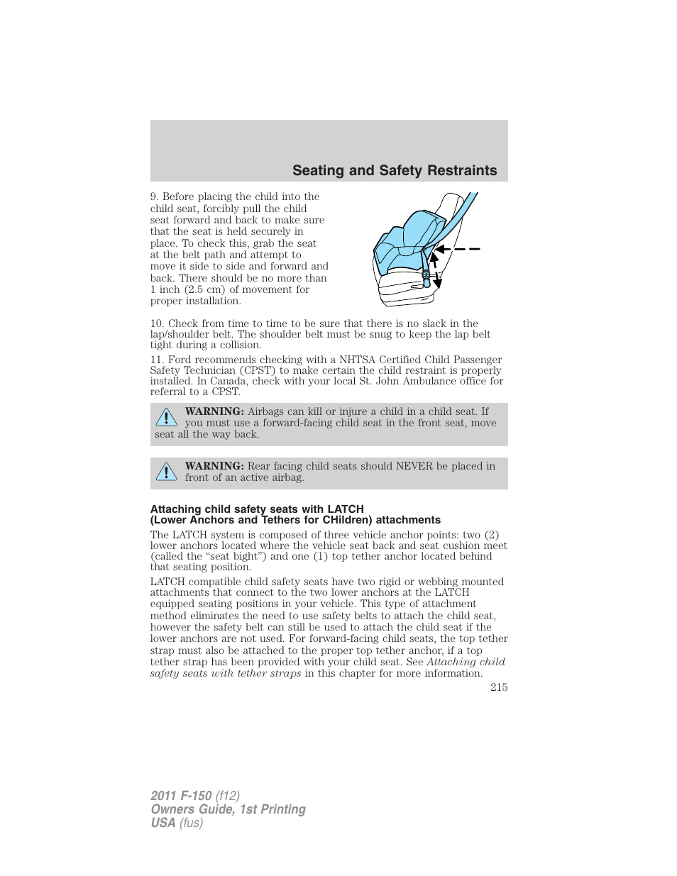 Seating and safety restraints | FORD 2011 F-150 v.1 User Manual | Page 215 / 461