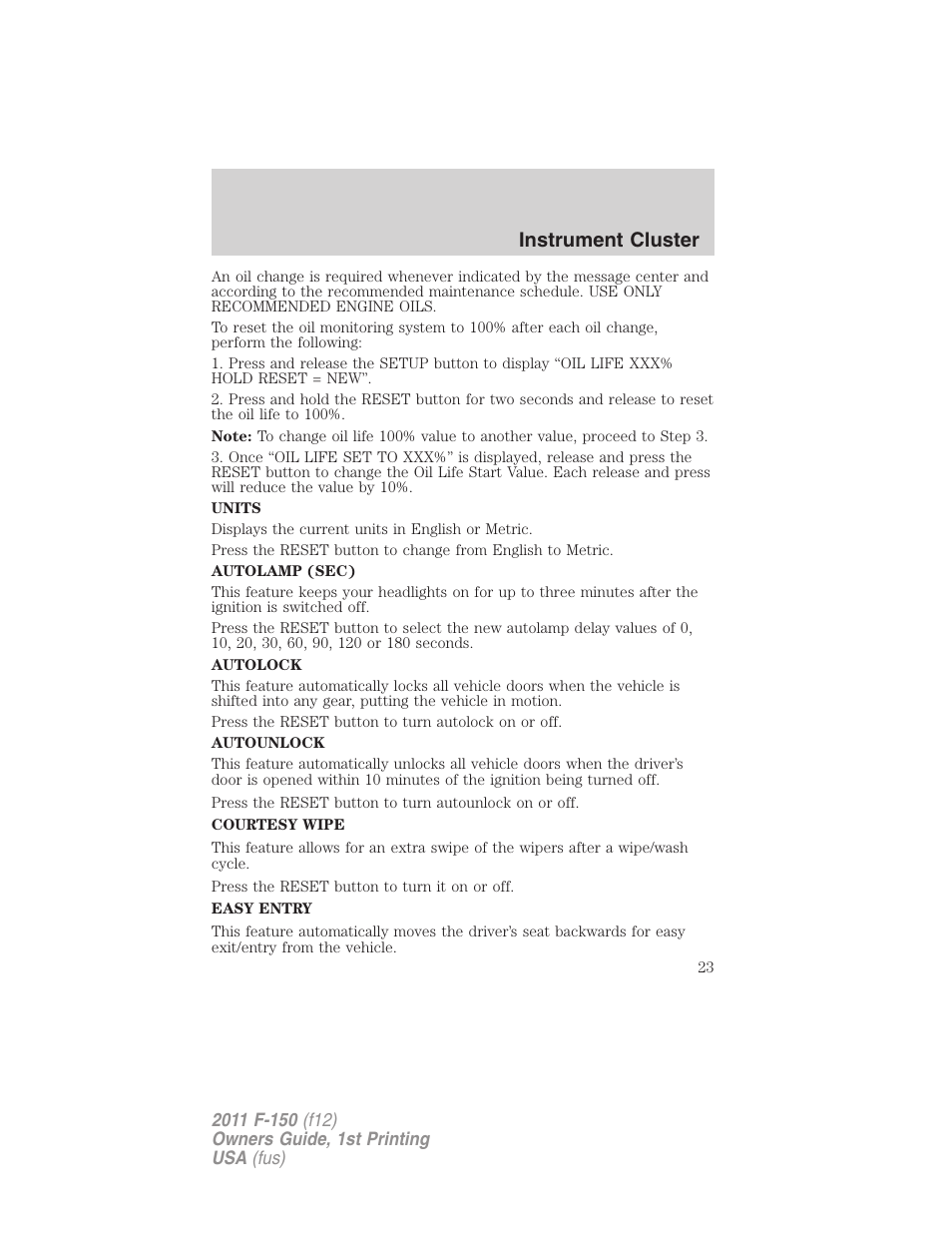 Instrument cluster | FORD 2011 F-150 v.1 User Manual | Page 23 / 461