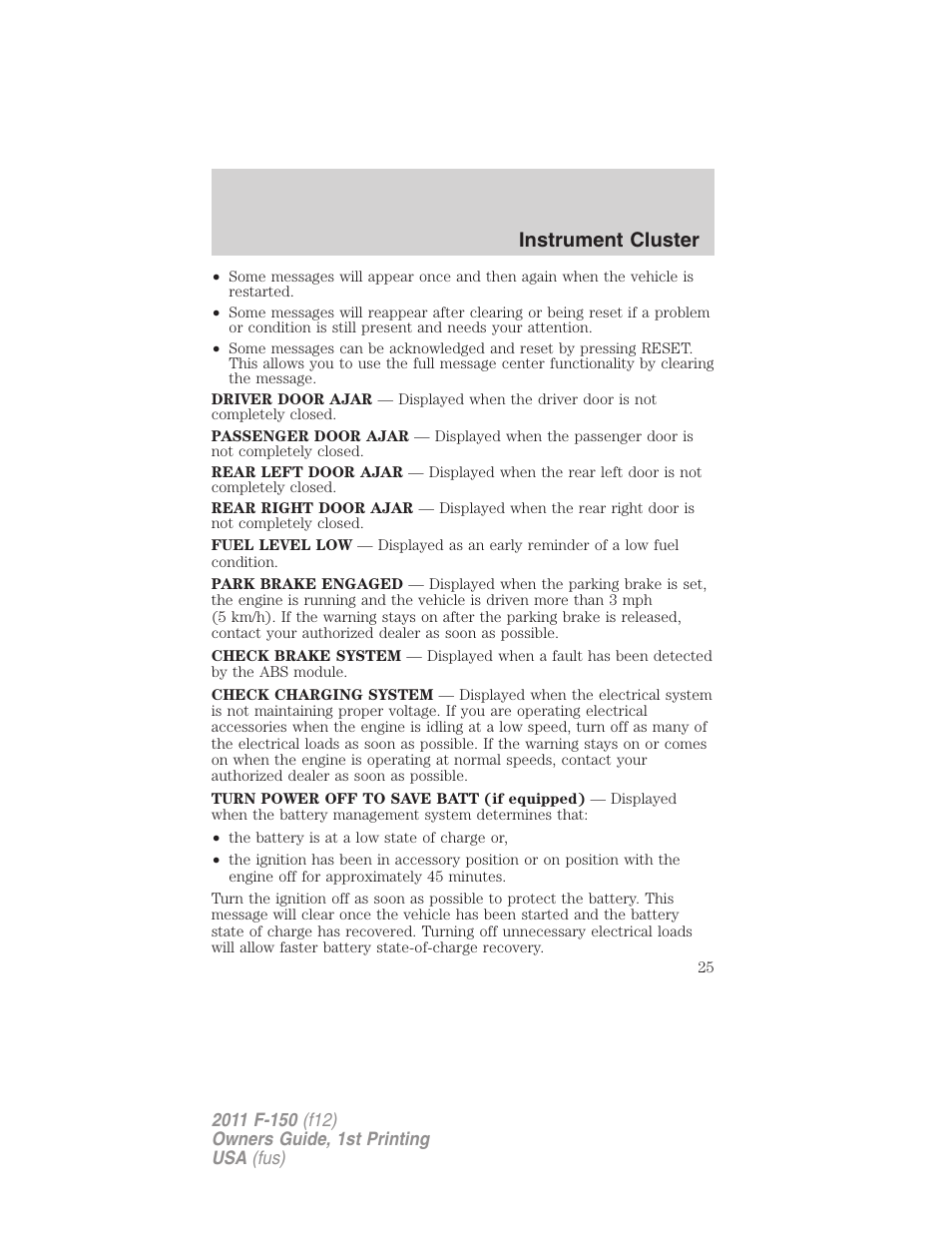 Instrument cluster | FORD 2011 F-150 v.1 User Manual | Page 25 / 461