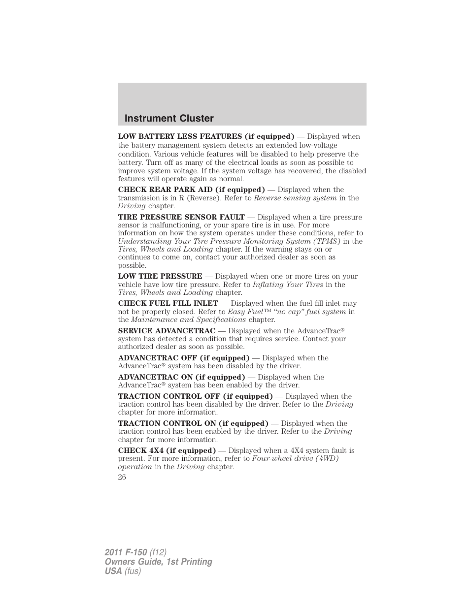 Instrument cluster | FORD 2011 F-150 v.1 User Manual | Page 26 / 461