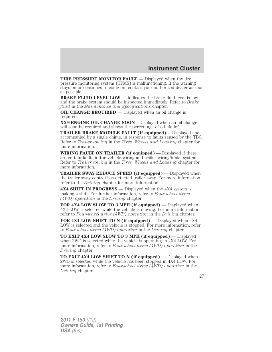 Instrument cluster | FORD 2011 F-150 v.1 User Manual | Page 27 / 461