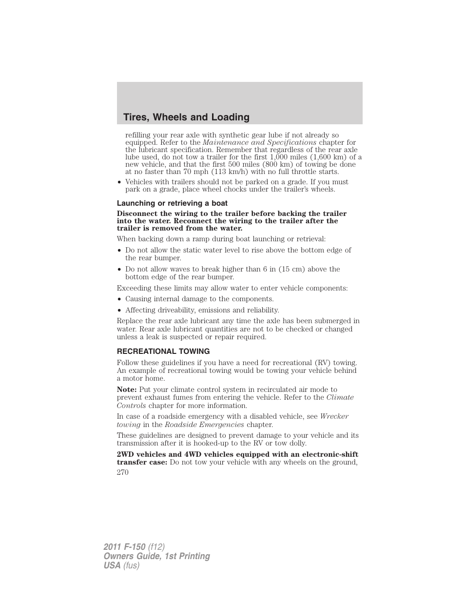 Launching or retrieving a boat, Recreational towing, Tires, wheels and loading | FORD 2011 F-150 v.1 User Manual | Page 270 / 461