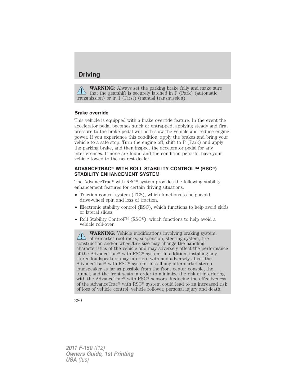 Brake override, Advancetrac, Driving | FORD 2011 F-150 v.1 User Manual | Page 280 / 461