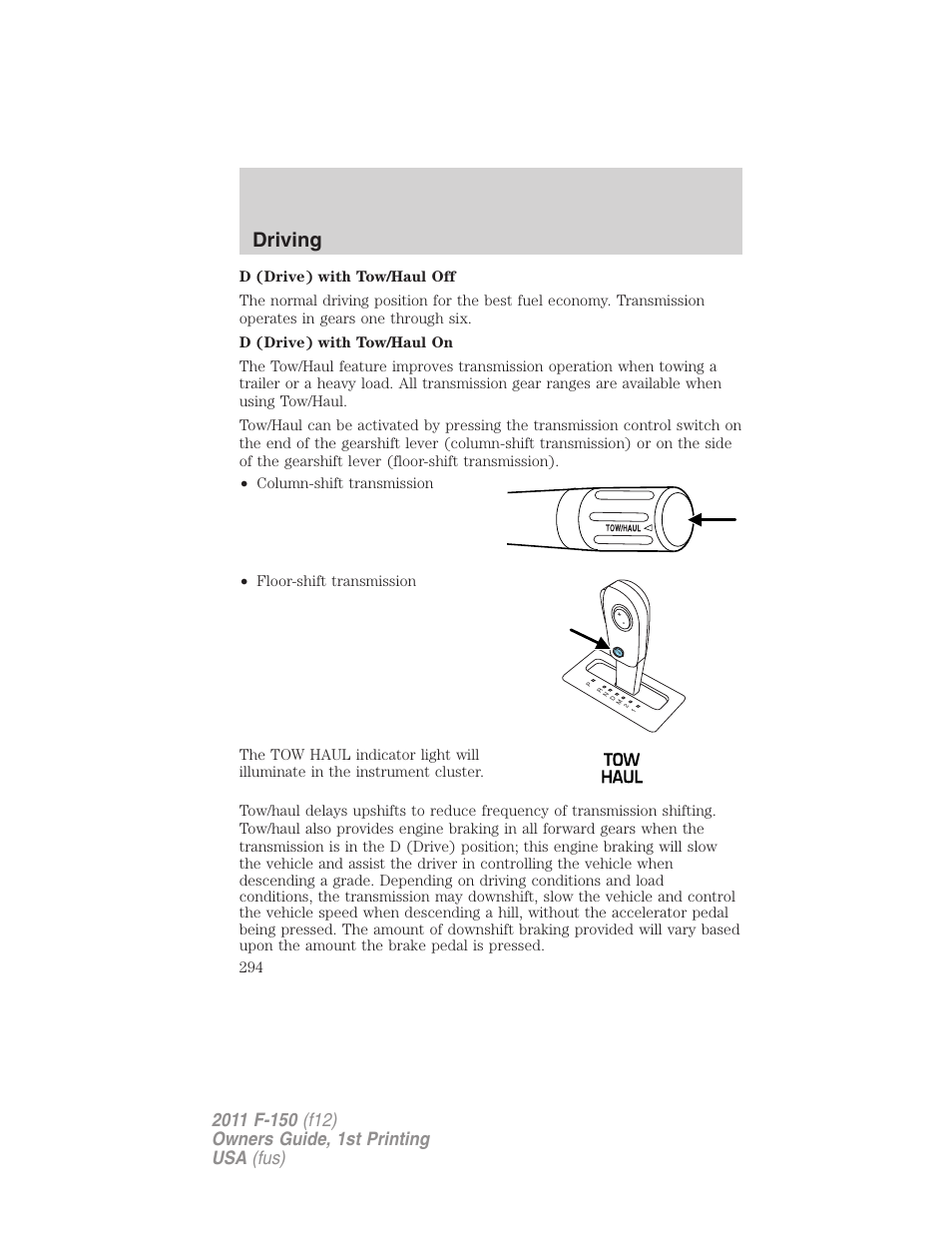 Driving | FORD 2011 F-150 v.1 User Manual | Page 294 / 461