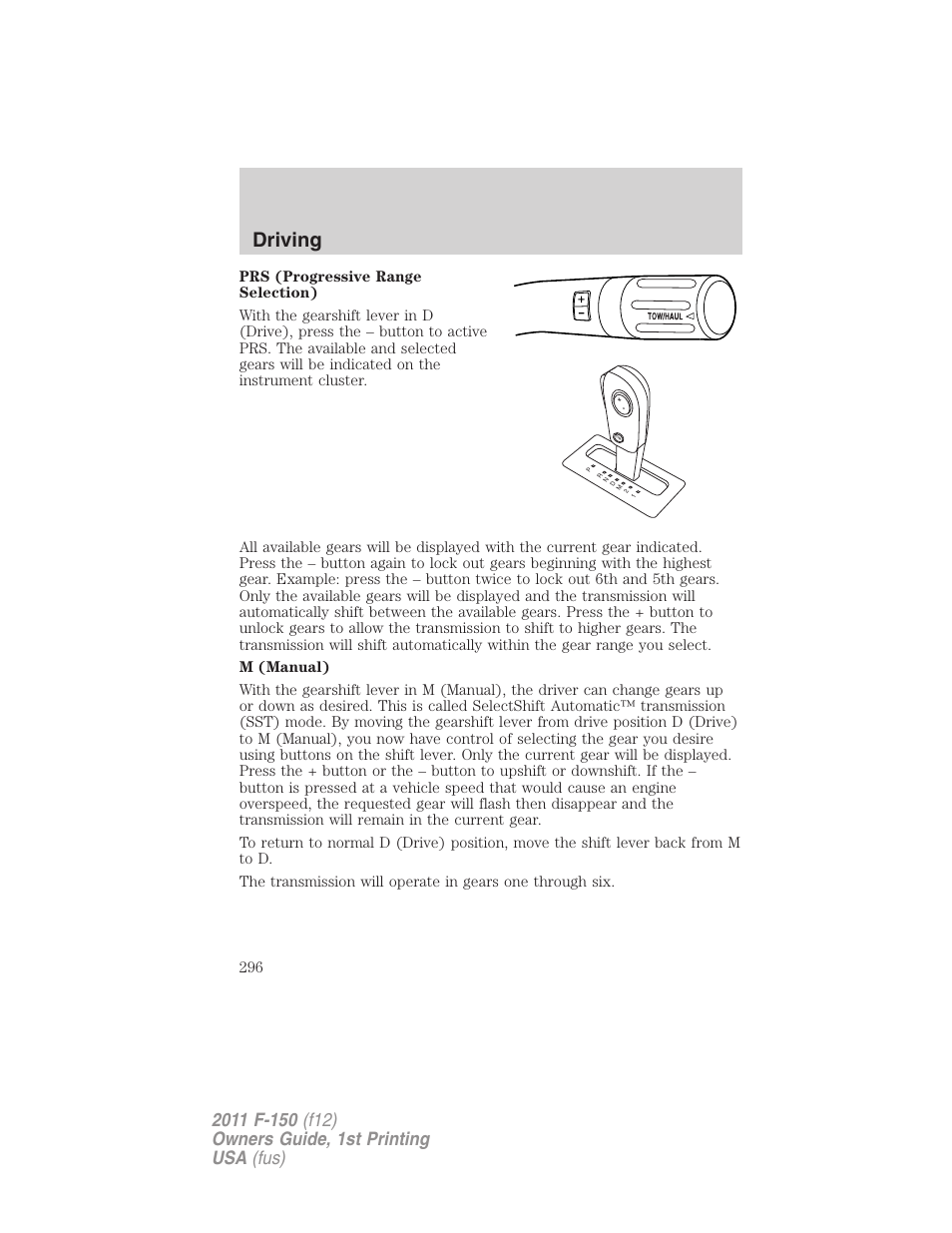 Driving | FORD 2011 F-150 v.1 User Manual | Page 296 / 461