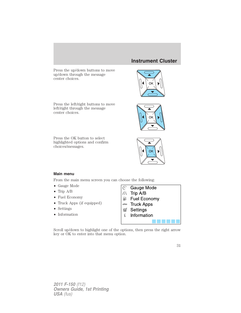 Main menu, Instrument cluster | FORD 2011 F-150 v.1 User Manual | Page 31 / 461