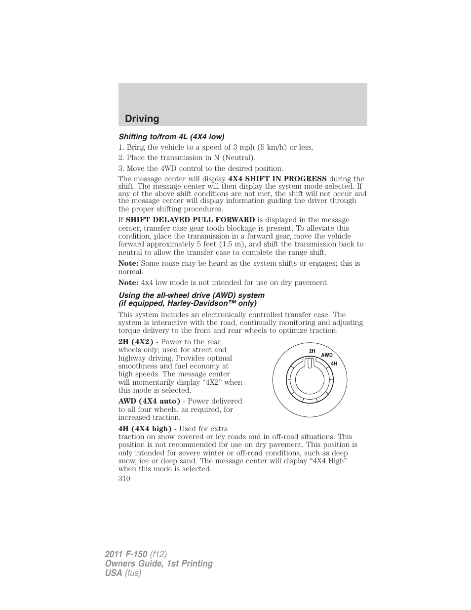 Shifting to/from 4l (4x4 low), Driving | FORD 2011 F-150 v.1 User Manual | Page 310 / 461