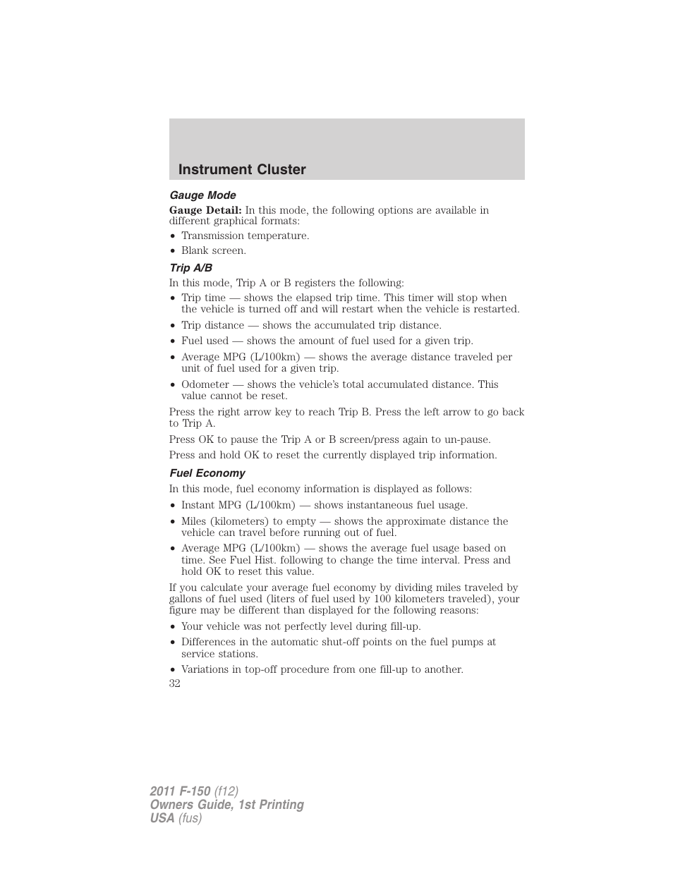 Gauge mode, Trip a/b, Fuel economy | Instrument cluster | FORD 2011 F-150 v.1 User Manual | Page 32 / 461