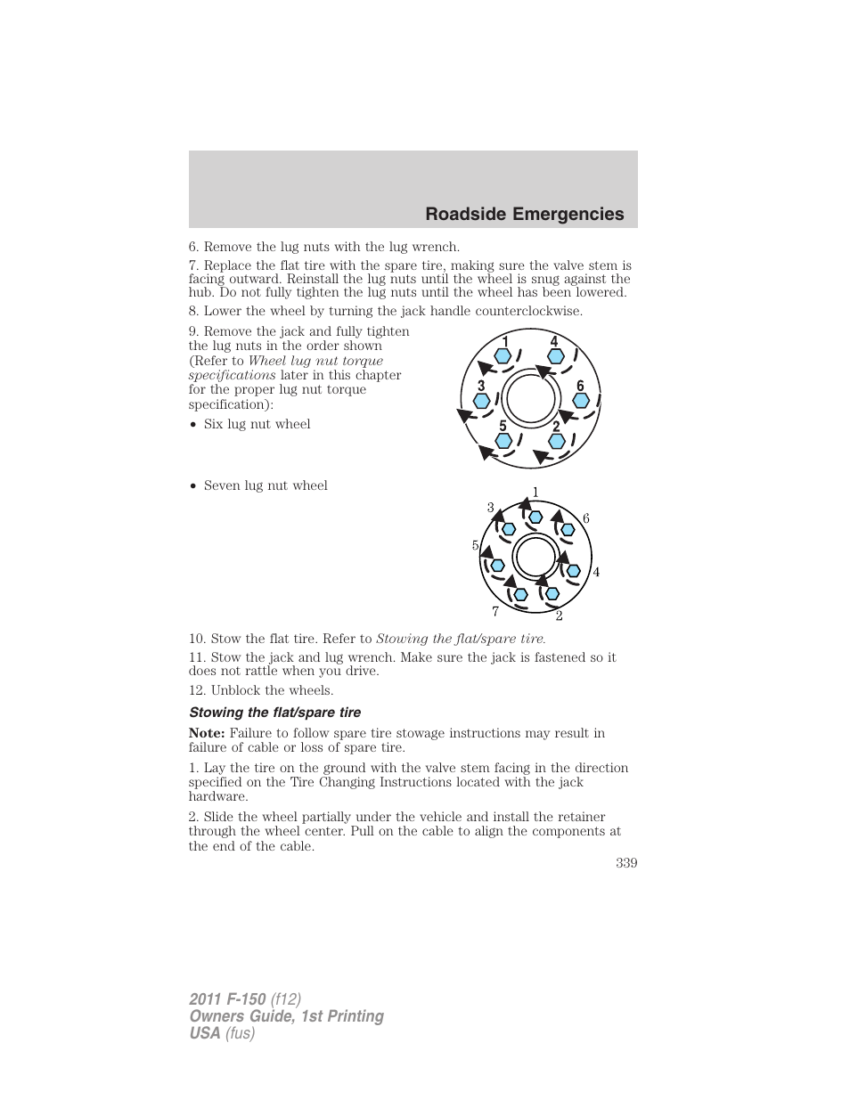 Stowing the flat/spare tire, Roadside emergencies | FORD 2011 F-150 v.1 User Manual | Page 339 / 461