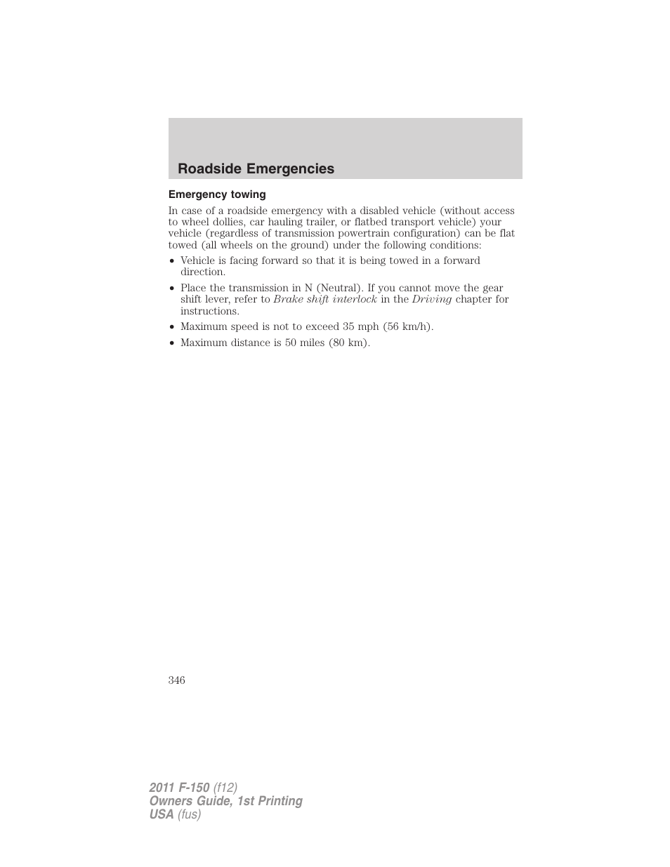 Emergency towing, Roadside emergencies | FORD 2011 F-150 v.1 User Manual | Page 346 / 461