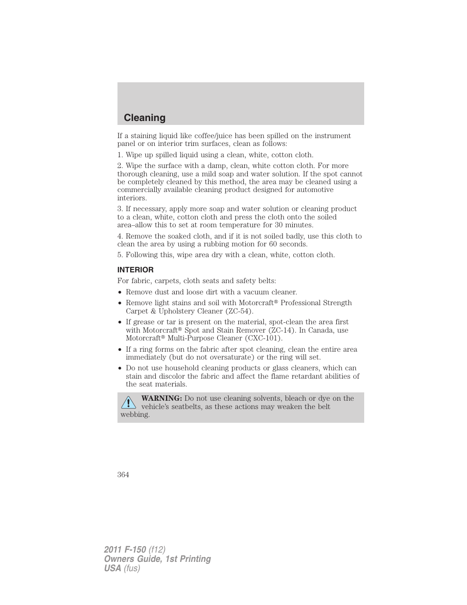 Interior, Cleaning | FORD 2011 F-150 v.1 User Manual | Page 364 / 461