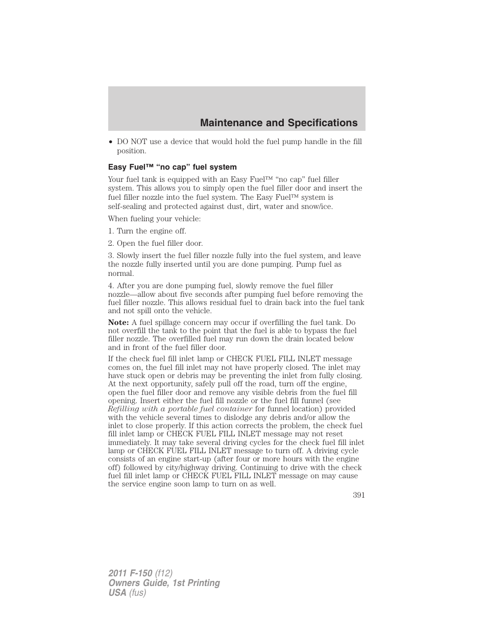 Easy fuel™ “no cap” fuel system, Maintenance and specifications | FORD 2011 F-150 v.1 User Manual | Page 391 / 461