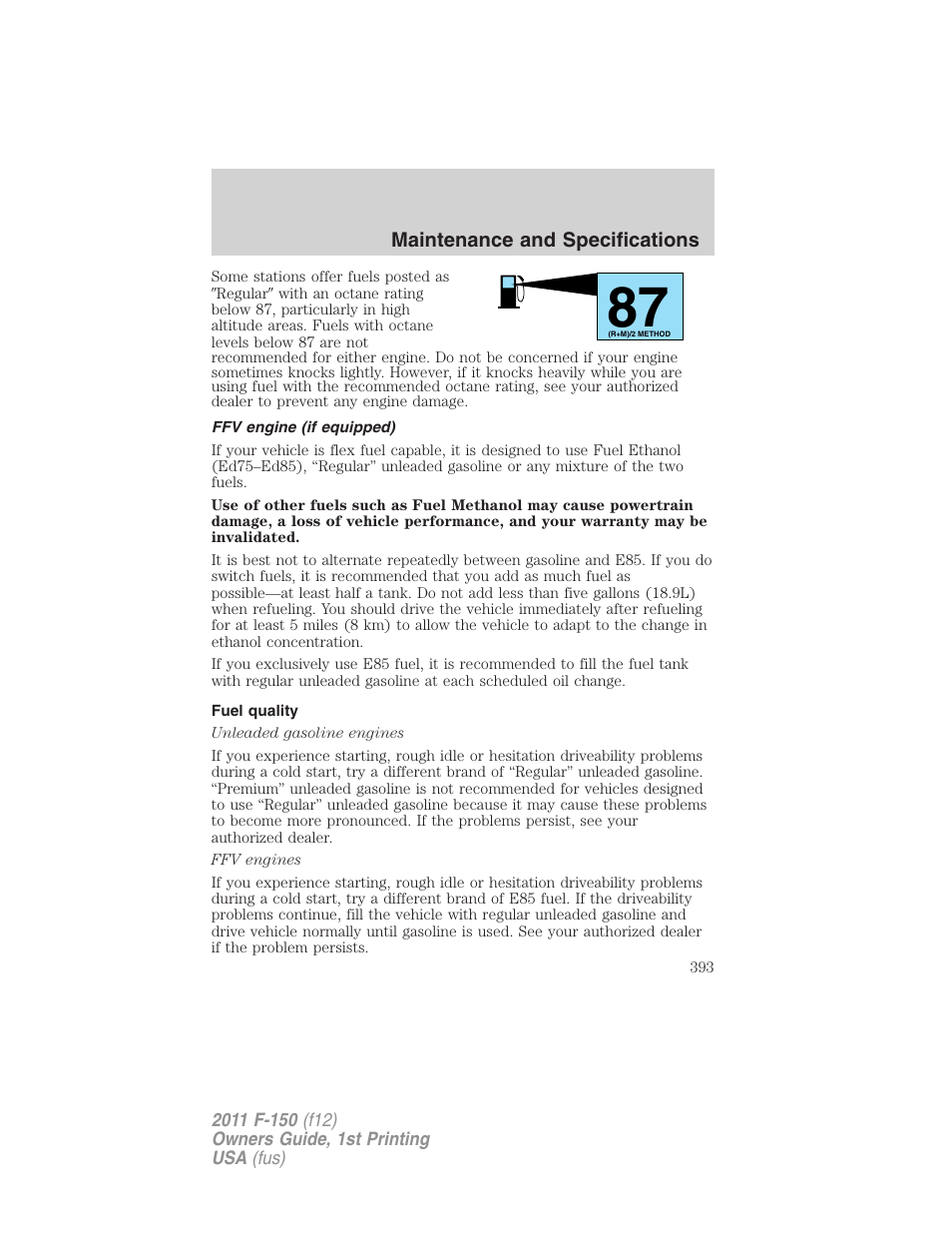 Ffv engine (if equipped), Fuel quality | FORD 2011 F-150 v.1 User Manual | Page 393 / 461