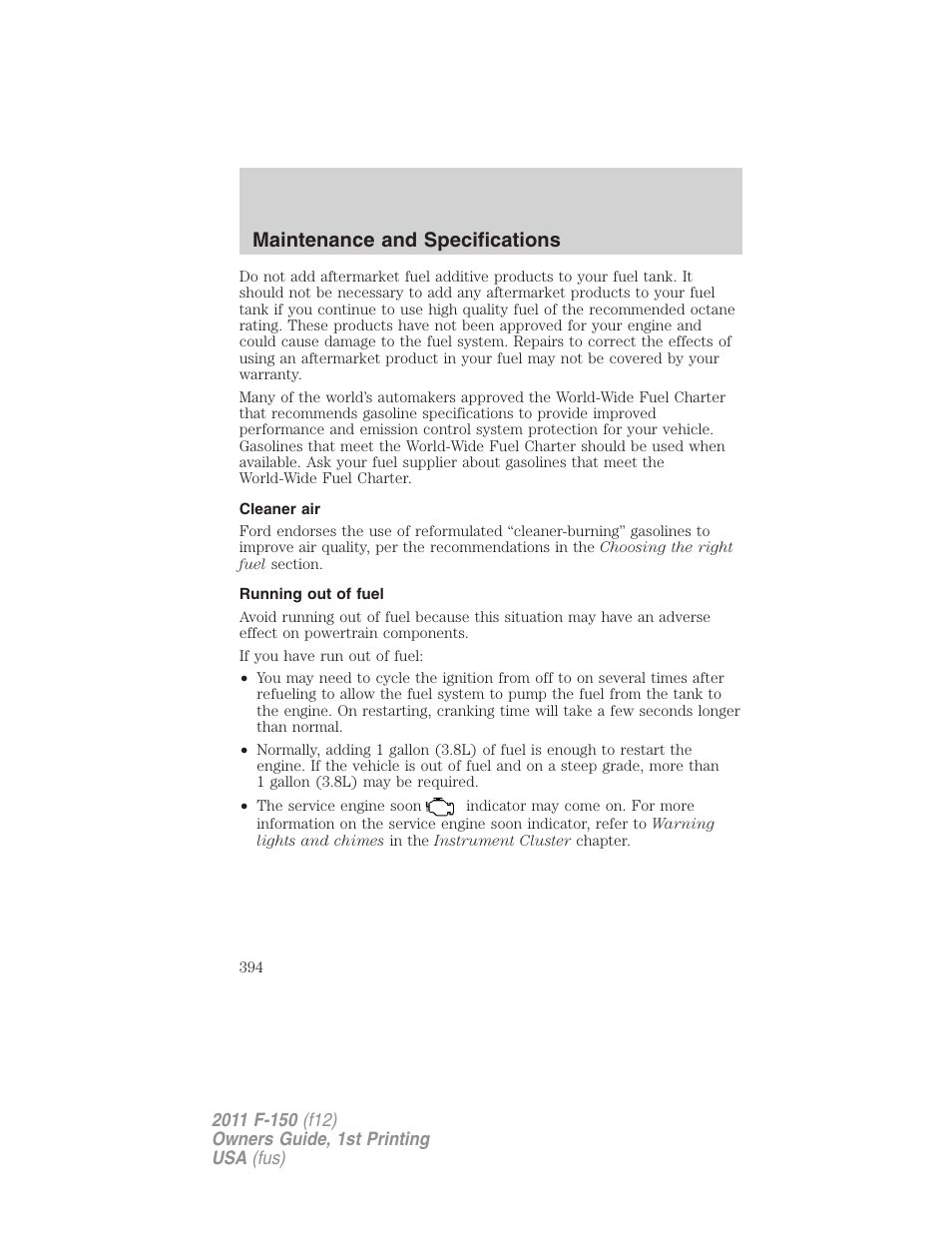 Cleaner air, Running out of fuel, Maintenance and specifications | FORD 2011 F-150 v.1 User Manual | Page 394 / 461