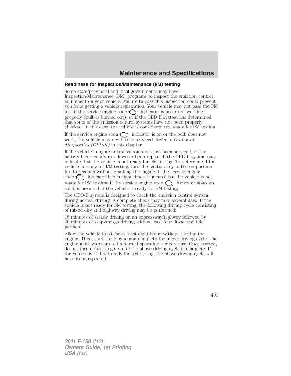 Readiness for inspection/maintenance (i/m) testing, Maintenance and specifications | FORD 2011 F-150 v.1 User Manual | Page 401 / 461