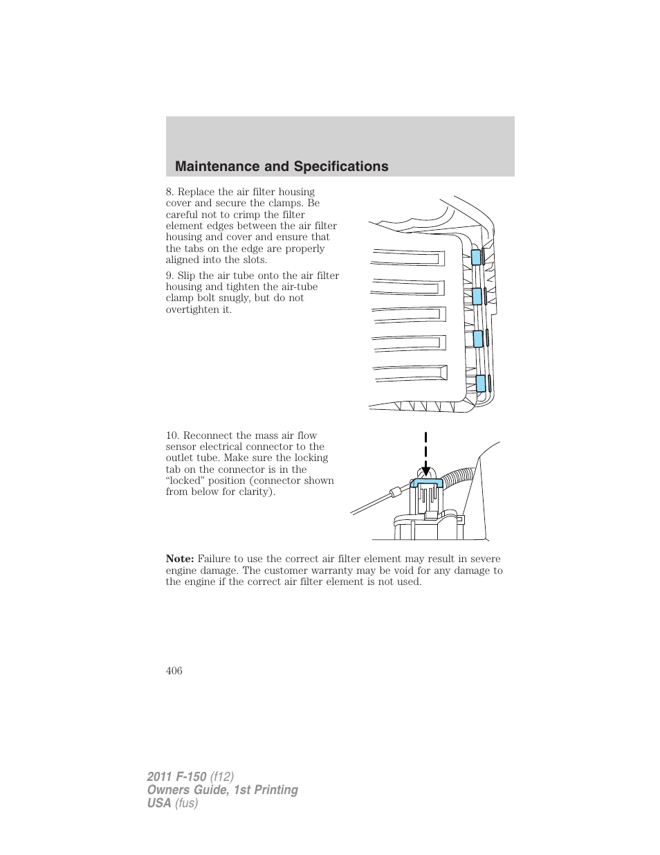 Maintenance and specifications | FORD 2011 F-150 v.1 User Manual | Page 406 / 461