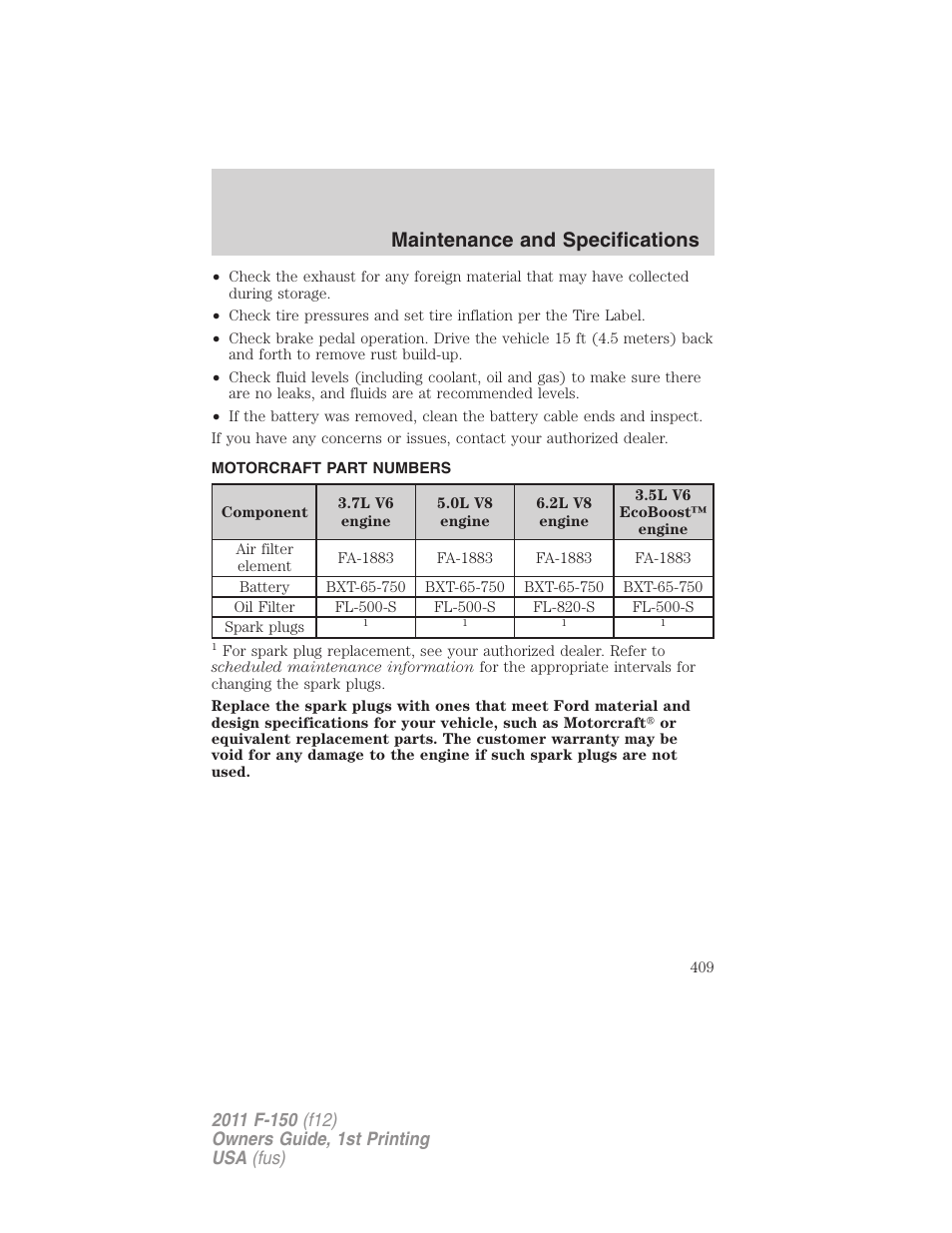 Motorcraft part numbers, Part numbers, Maintenance and specifications | FORD 2011 F-150 v.1 User Manual | Page 409 / 461